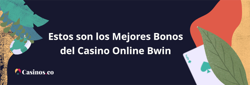 Mejores Bonos de Bwin