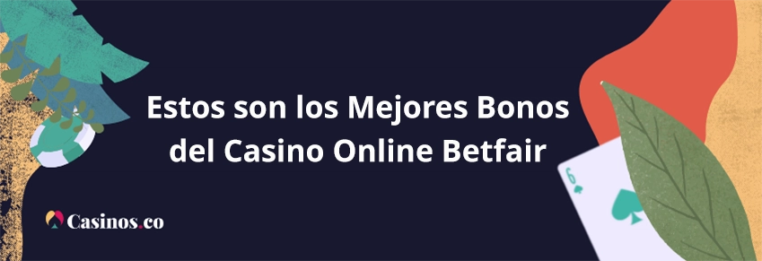 Mejores bonos de Betfair