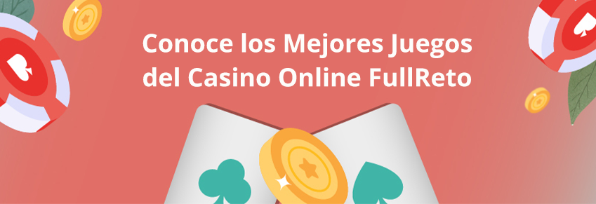 Mejores Juegos de Fullreto